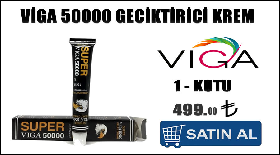 Viga 50000 geciktirici krem yan etkileri