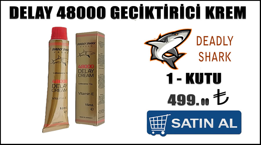 Delay 48000 geciktirici krem kullanımı